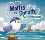 Cover-Bild Mattes von Sprotte, Küstengeschichte(n) für Kinder