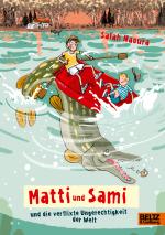 Cover-Bild Matti und Sami und die verflixte Ungerechtigkeit der Welt