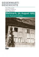 Cover-Bild Mattmark, 30. August 1965