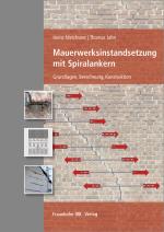 Cover-Bild Mauerwerksinstandsetzung mit Spiralankern