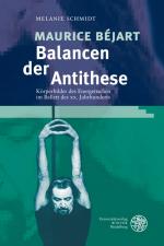 Cover-Bild Maurice Béjart - Balancen der Antithese