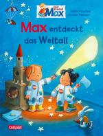 Cover-Bild Max-Bilderbücher: Max entdeckt das Weltall