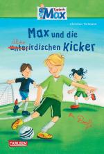 Cover-Bild Max-Erzählbände: Max und die überirdischen Kicker