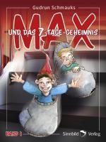 Cover-Bild Max und das 7-Tage-Geheimnis