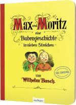 Cover-Bild Max und Moritz – Eine Bubengeschichte in sieben Streichen