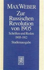 Cover-Bild Max Weber Gesamtausgabe. Studienausgabe / Schriften und Reden / Zur Russischen Revolution von 1905