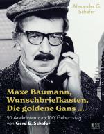 Cover-Bild Maxe Baumann, Wunschbriefkasten, Die goldene Gans …