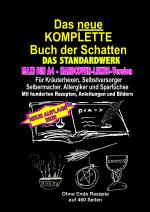Cover-Bild MAXI DIN A4 -HARDCOVER-LUXUS-Version - Das neue KOMPLETTE Buch der Schatten - DAS STANDARDWERK