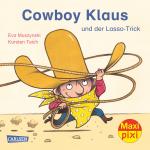 Cover-Bild Maxi Pixi 221: Cowboy Klaus und der Lasso-Trick