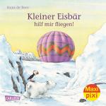 Cover-Bild Maxi Pixi 222: Kleiner Eisbär, hilf mir fliegen!