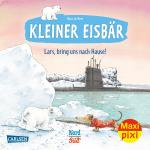 Cover-Bild Maxi Pixi 332: Kleiner Eisbär: Lars, bring uns nach Hause!