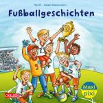 Cover-Bild Maxi Pixi 451: Fußballgeschichten 