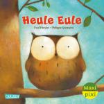 Cover-Bild Maxi Pixi 456: Heule Eule