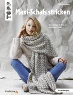 Cover-Bild Maxi-Schals stricken (kreativ.kompakt)