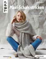 Cover-Bild Maxi-Schals stricken