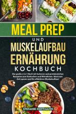 Cover-Bild Meal Prep und Muskelaufbau Ernährung Kochbuch