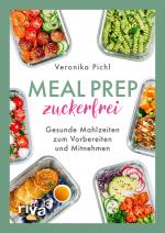 Cover-Bild Meal Prep zuckerfrei