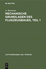 Cover-Bild Mechanische Grundlagen des Flugzeugbaues, Teil 1