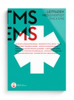 Cover-Bild MedGurus TMS & EMS Vorbereitung 2025 - Leitfaden - Bearbeitungsstrategien & Übungsaufgaben zu allen Untertests des Medizinertests TMS und EMS - Erfolgreich ins Medizinstudium