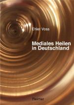 Cover-Bild Mediales Heilen in Deutschland