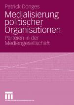 Cover-Bild Medialisierung politischer Organisationen