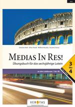 Cover-Bild Medias In Res! L6. 3–4 Übungsbuch für das sechsjährige Latein