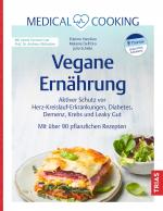 Cover-Bild Medical Cooking: Vegane Ernährung