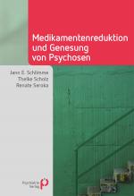 Cover-Bild Medikamentenreduktion und Genesung von Psychosen