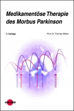 Cover-Bild Medikamentöse Therapie des Morbus Parkinson