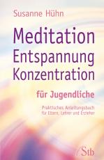 Cover-Bild Meditation Entspannung Konzentration für Jugendliche