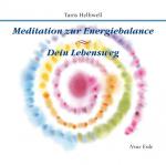 Cover-Bild Meditation zur Energiebalance/ Dein Lebensweg