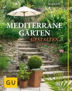 Cover-Bild Mediterrane Gärten gestalten