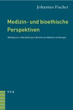 Cover-Bild Medizin- und bioethische Perspektiven