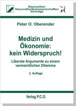 Cover-Bild Medizin und Ökonomie: kein Widerspruch!