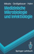 Cover-Bild Medizinische Mikrobiologie und Infektiologie