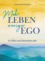 Cover-Bild Mehr Leben – weniger Ego