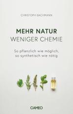 Cover-Bild Mehr Natur, weniger Chemie