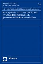 Cover-Bild Mehr Qualität und Wirtschaftlichkeit im Gesundheitswesen durch genossenschaftliche Kooperationen