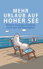 Cover-Bild Mehr Urlaub auf hoher See