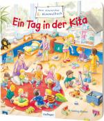 Cover-Bild Mein allererstes Wimmelbuch: Ein Tag in der Kita