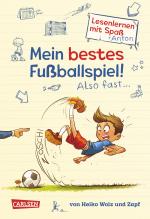 Cover-Bild Mein bestes Fußballspiel! Also fast ... (Lesenlernen mit Spaß + Anton 1)