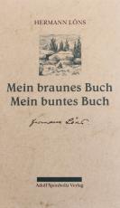 Cover-Bild Mein braunes Buch /Mein buntes Buch. Zu 1 Heidegeschichten. Zu 2... / Mein braunes Buch /Mein buntes Buch. Zu 1 Heidegeschichten. Zu 2...