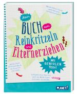 Cover-Bild Mein Buch zum Reinkritzeln und Elternerziehen