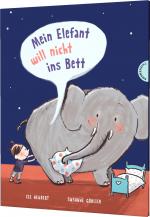 Cover-Bild Mein Elefant will nicht ins Bett