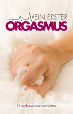 Cover-Bild Mein erster Orgasmus