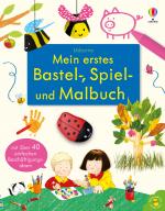 Cover-Bild Mein erstes Bastel-, Spiel- und Malbuch