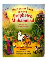 Cover-Bild Mein erstes Buch über den Propheten Muhammad