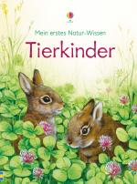 Cover-Bild Mein erstes Natur-Wissen: Tierkinder