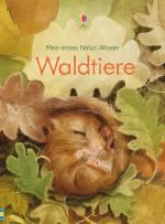 Cover-Bild Mein erstes Natur-Wissen: Waldtiere