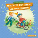 Cover-Bild Mein Freund Max 7: Max lernt Rad fahren / Max kocht Spaghetti